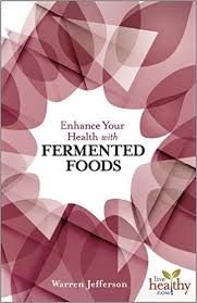 Enhance Your Health with Fermented Foods - Ball Mason Australia