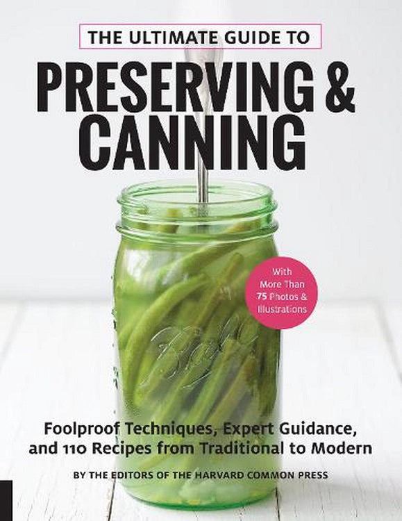 The Ultimate Guide to Preserving and Canning - Ball Mason Australia