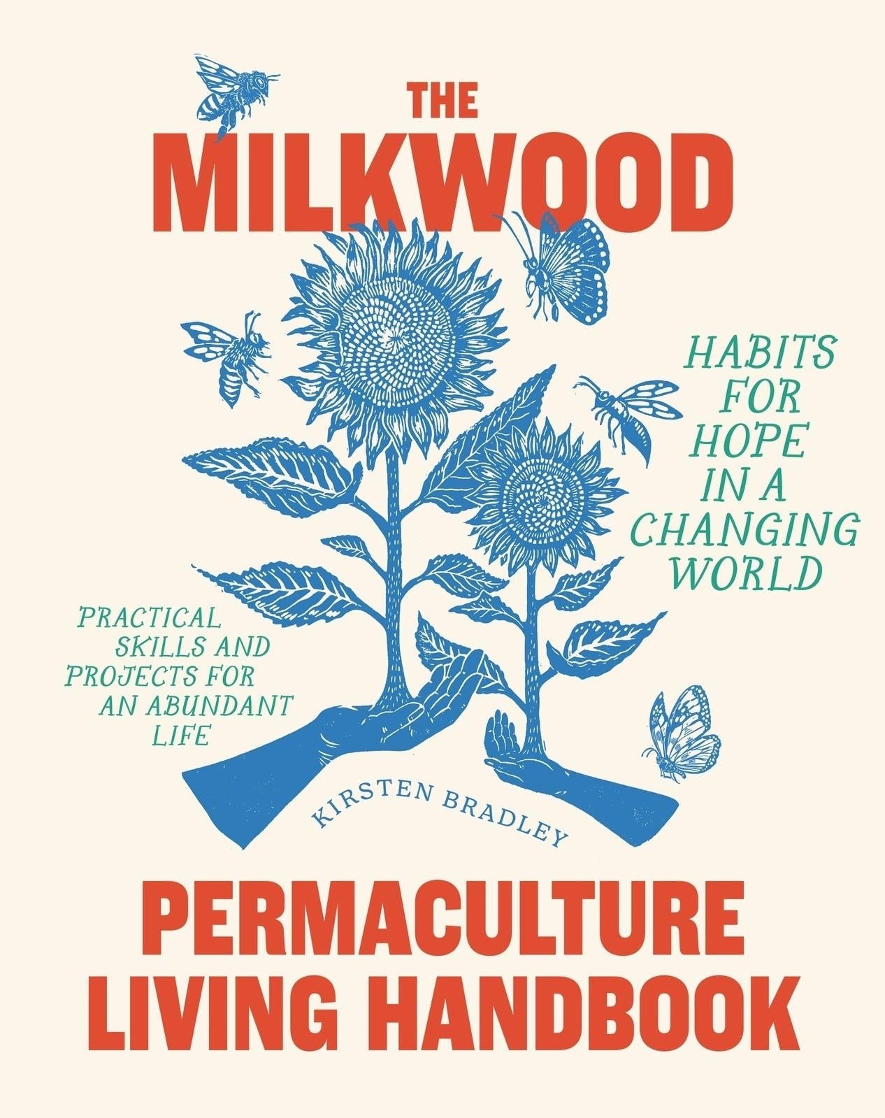 Milkwood Permaculture Living Handbook - Ball Mason Australia